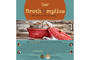 Der BROTKOMPLIZE - Der einzigartige Manufaktur-Brotbacktopf